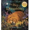 KNYGA Michael Rosen Big Dreaming