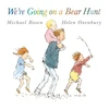 KNYGA Michael Rosen We're Going on a Bear Hunt