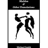 KNYGA Michael Smith Undifferentiated Maldon, and Other Translations