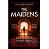 KNYGA Michaelides, Alex Maidens: The Dark Academia Thriller from the author of TikTok sensation The Silent Patient