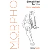KNYGA Michel Lauricella Morpho: Simplified Forms, Anatomy for Artists