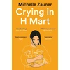 KNYGA Michelle Zauner Crying in H Mart