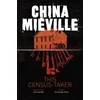 KNYGA Mieville China This Census-Taker