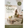 KNYGA Mila, Chantel Fair Share: The Life-Changing Four-Week Program to Ease Your Mental Load