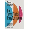 KNYGA Bookshop Milanovic Branko Great Global Transformation: National Market Liberalism in a Multipolar World