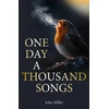 KNYGA Miller John One Day a Thousand Songs