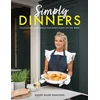 KNYGA Miller Simmonds, Mandy Simply Dinners: Deliciously easy meals for every night of the week