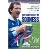 KNYGA Miller Tom Significance of Souness: Rangers' Journey Back to Glory
