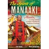 KNYGA Mines, Stephanie Spirit of Manaaki: Maata, a Living Library of Maori Wisdom and Medicine Practices
