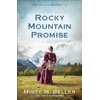 KNYGA Misty M Beller Rocky Mountain Promise
