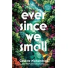 KNYGA Bookshop Mohammed Celeste Ever Since We Small