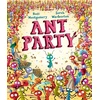 KNYGA Montgomery, Ross Ant Party: A funny bug-filled picture book of community, friendship and surprises by the bestselling author of I AM REBEL, Waterstones Children's Book of the Year