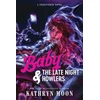 KNYGA Moon, Kathryn Baby &amp; the Late Night Howlers: An Omegaverse Why Choose MC Romance (Sweetverse Book 1)