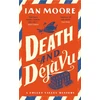KNYGA Moore, Ian Death and Deja Vu