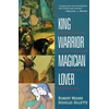 KNYGA Moore, Robert; Gillette, D King Warrior Magician Lover