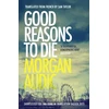 KNYGA Morgan Audic Good Reasons to Die