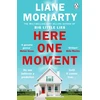 KNYGA Moriarty Liane Here One Moment
