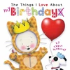 KNYGA Moroney Trace Things I Love About Birthdays