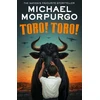 KNYGA Morpurgo, Michael Toro! Toro!