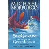 KNYGA Michael Morpurgo Morpurgo Sir Michael Sir Gawain and the Žalias Knight