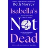 KNYGA Morrey, Beth Isabella’s Not Dead