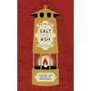 KNYGA Morris-Campbell, Jake Between the Salt and the ASH: A Journey into the Soul of Northumbria