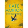 KNYGA Kate Morton Morton Kate Homecoming: A Sweeping Intergenerational Mystery From the Number One Bestselling Author