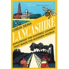 KNYGA Moss, Chris Lancashire: Exploring the Historic County that Made the Modern World