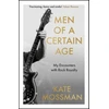 KNYGA Mossman, Kate Men of a Certain Age: My Encounters with Rock Royalty: 'Unmissable', Guardian