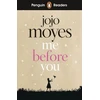 KNYGA Moyes, Jojo Penguin Readers Level 4: Me Before You (ELT Graded Reader): Abridged Edition