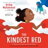 KNYGA Ibtihaj Muhammad Muhammad, Ibtihaj; Ali, S. K. Kindest Raudona: A Story of Hijab and Friendship