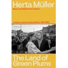 KNYGA Muller Herta Land Of Žalias Plums