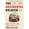 KNYGA Mulligan Owain Accidental Soldier: The honest and worryingly hilarious account of serving in Iraq - loved by Marina Hyde, Richard Curtis, Matt Haig, Richard E. Grant, John Oliver and more!
