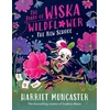 KNYGA Muncaster Harriet Diary of Wiska Wildflower: The New School (From the creator of Isadora Moon, Harriet Muncaster)