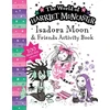 KNYGA Muncaster Harriet Isadora Moon and Friends Bumper Activity Book: 100 brand new activities featuring Isadora, Mirabelle and Emerald!