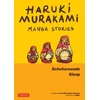 KNYGA Murakami Haruki Haruki Murakami Manga Stories 3: Scheherezade; Sleep