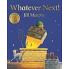 KNYGA Jill Murphy Murphy Jill Whatever Next!