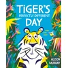 KNYGA Murray Alison Tiger's Perfectly Different Day