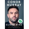 KNYGA Murray, Conor Cloud Nine: My Life in Rugby