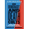 KNYGA Murray Douglas On Democracies and Death Cults: Israel, Hamas and the Future of the West