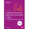 KNYGA Myles Harris Understanding Person-Centred Care for Nursing Associates