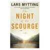 KNYGA Mytting, Lars Night of the Scourge: The Sister Bells Trilogy Vol. 3
