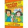 KNYGA Nadin, Joanna Disaster Diaries: The Worst Holiday Ever: The hilarious series from the creators of The Worst Class in the World