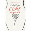 KNYGA Nagoski Dr Emily Come as You Are: the bestselling guide to the new science that will transform your sex life