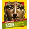 KNYGA National Geographic Kids Everything: Romans in Britain: March Onwards for Facts, Photos and Fun!