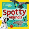 KNYGA National Geographic Kids Spotty Animals: A Fun First Board Book for Toddlers to Learn About Animals