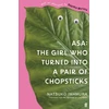KNYGA Natsuko Imamura Asa: The Girl Who Turned into a Pair of Chopsticks