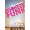 KNYGA Nawras, Nofel Brighton Funk
