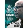 KNYGA Neil Basu Turmoil: The Official Autobiography, 30 Years of Policing, Politics and Prejudice