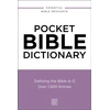 KNYGA Nelson, Thomas Pocket Bible Dictionary: Defining the Bible A-Z---Over 1,500 Entries